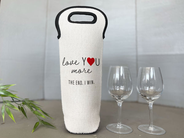 I Love You More Wine Carrier Bottle Tote Cooler