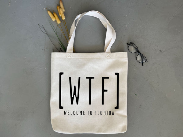 WTF Welcome to Florida Tote Bag | Shopping Tote Beach Bag