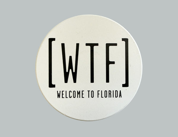 WTF Welcome to Florida Absorbent Flat Ceramic Coaster with Cork Backing